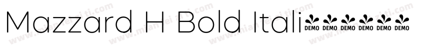 Mazzard H Bold Itali字体转换